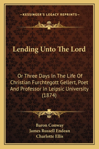 Lending Unto The Lord