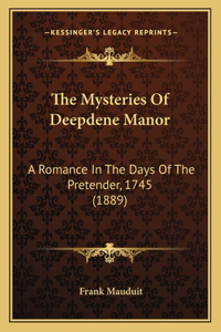 Mysteries Of Deepdene Manor