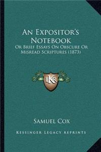 An Expositor's Notebook