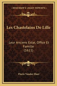 Les Chastelains De Lille