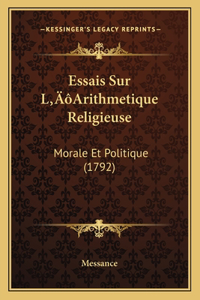 Essais Sur L'Arithmetique Religieuse