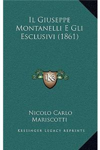 Il Giuseppe Montanelli E Gli Esclusivi (1861)