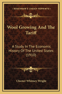 Wool Growing And The Tariff