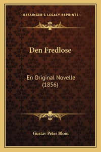 Den Fredlose