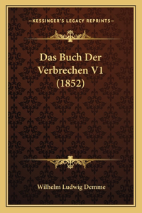 Das Buch Der Verbrechen V1 (1852)