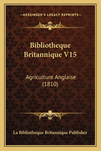 Bibliotheque Britannique V15