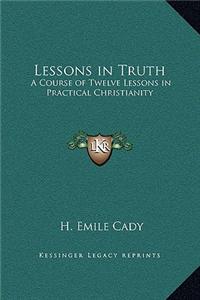 Lessons in Truth