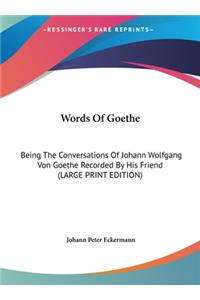 Words of Goethe