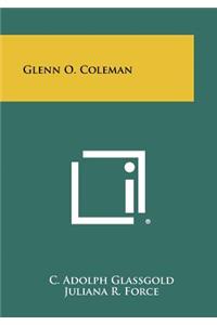 Glenn O. Coleman