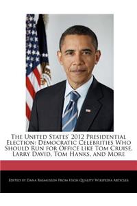 The United States' 2012 Presidential Election