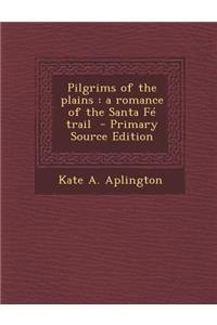 Pilgrims of the Plains