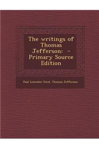 The Writings of Thomas Jefferson