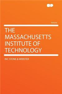 The Massachusetts Institute of Technology