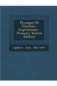 Paysages De Femmes