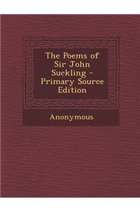 The Poems of Sir John Suckling