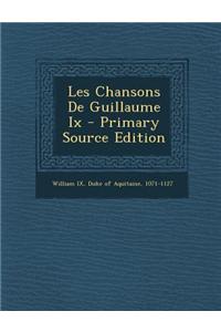 Les Chansons De Guillaume Ix