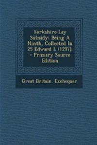 Yorkshire Lay Subsidy