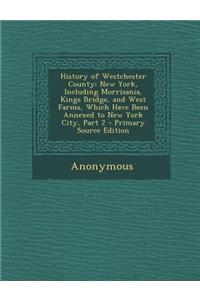 History of Westchester County