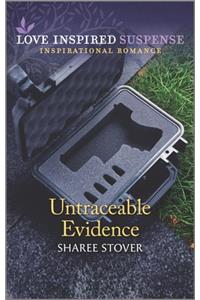 Untraceable Evidence