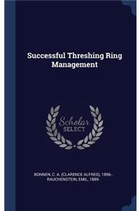 Successful Threshing Ring Management