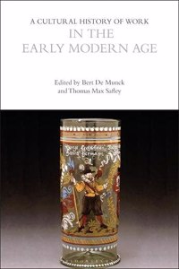 Cultural History of Work in the Early Modern Age