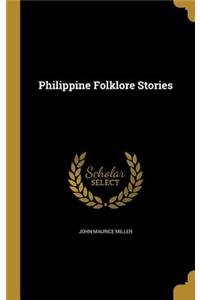 Philippine Folklore Stories