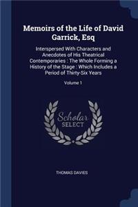 Memoirs of the Life of David Garrick, Esq