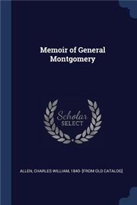 Memoir of General Montgomery
