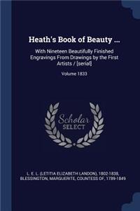 Heath's Book of Beauty ...