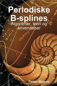 Periodiske B-Splines