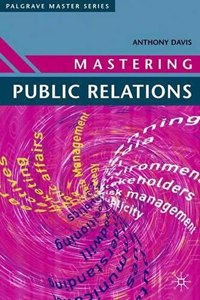 Mastering Public Relations