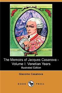 Memoirs of Jacques Casanova - Volume I