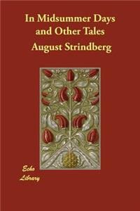 In Midsummer Days and Other Tales