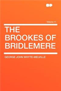 The Brookes of Bridlemere Volume 11