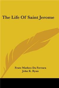 The Life Of Saint Jerome
