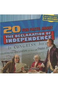 20 Fun Facts about the Declaration of Independence