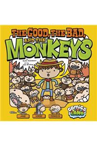 Comics Land Good, the Bad, and the Monkeys