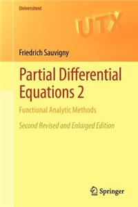 Partial Differential Equations 2: Functional Analytic Methods