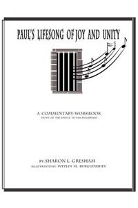 Paul's Lifesong of Joy and Unity