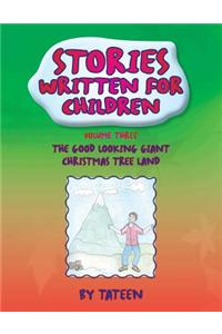 Stories Written For Children By Tateen Volume Three