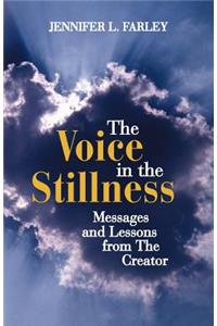 The Voice in the Stillness