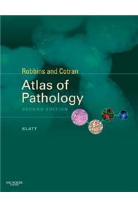 Robbins and Cotran Atlas of Pathology E-Book