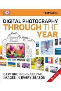 Digital Photography Through Yr