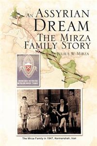 Assyrian - Dream the Mirza Family Story