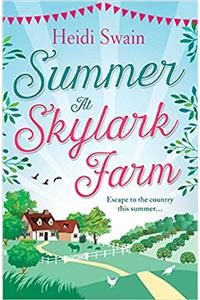Summer at Skylark Farm