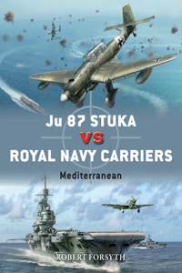 Ju 87 Stuka vs Royal Navy Carriers