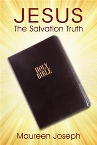 JESUS The Salvation Truth