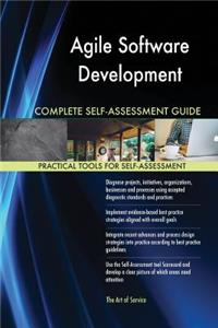 Agile Software Development Complete Self-Assessment Guide