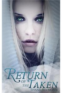 Return of the Taken