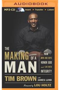 The Making of a Man